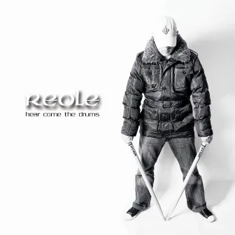 Hear Come the Drums by Reole