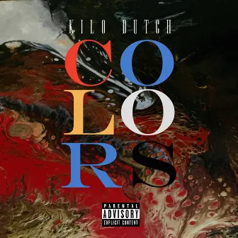 Colors by Kilo Dutch