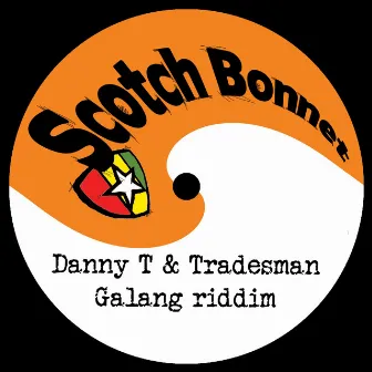 Galang Riddim by Danny T