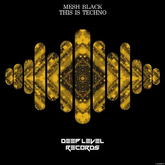 This Is Techno by Mesh Black