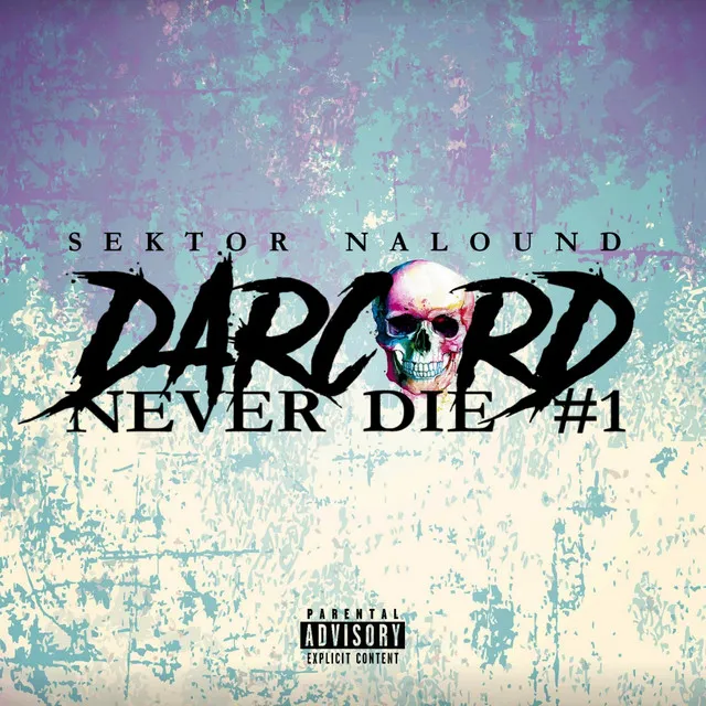 Darcord never die 1