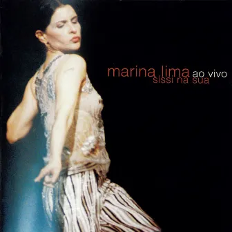 Marina Lima: Sissi Na Sua Ao Vivo by Marina Lima