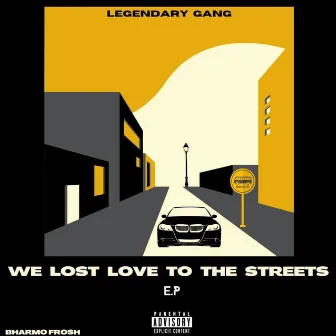 We Lost Love To The Streets by Bharmo Frosh