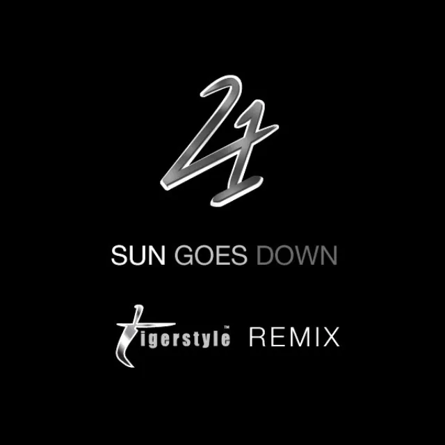 Sun Goes Down - Tigerstyle Remix