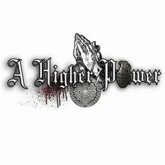 A Higher Power (Movie Instrumental 1) by The Real Mr. Homicide