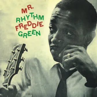 Mr Rhythm (Remastered) by Freddie Green