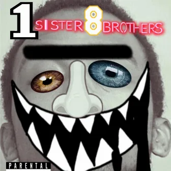 1 Sister 8 Brothers by Clean