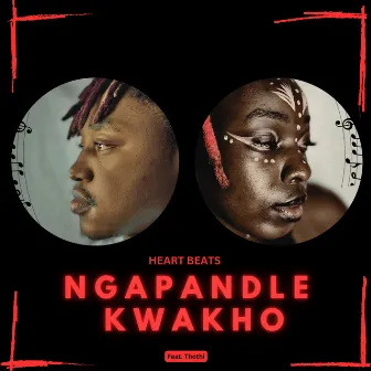 Ngaphandle Kwakho by Heart Beats