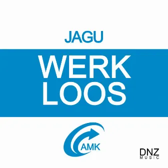 Werkloos by Jagu