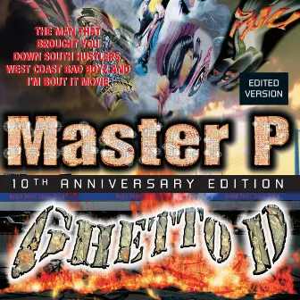 Ghetto D (10th Anniversary Edition / Deluxe) by Master P