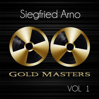 Gold Masters: Siegfried Arno, Vol. 1 by Siegfried Arno