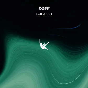 Fall Apart by Coff