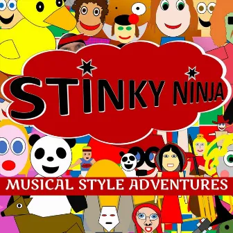 Musical Style Adventures by Stinky Ninja