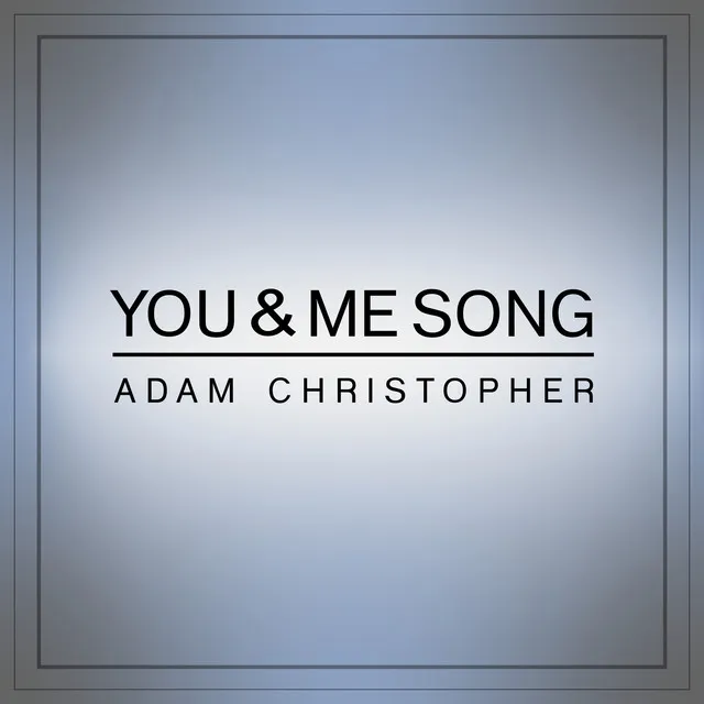 You & Me Song (Acoustic)