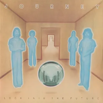 Look Into The Future by Journey