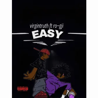 Easy by Virgintruth