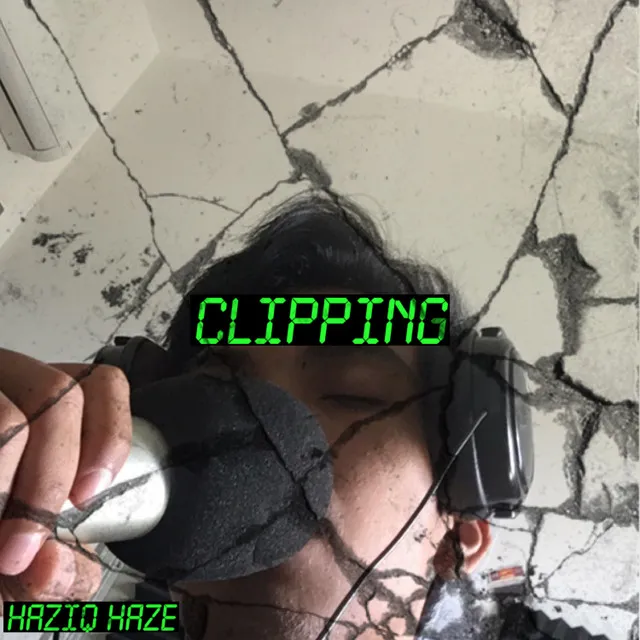 CLIPPING - Extended Version