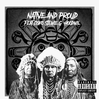 Native & Proud by Lil Jim