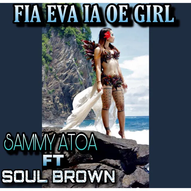 Fia Eva Ia Oe Girl