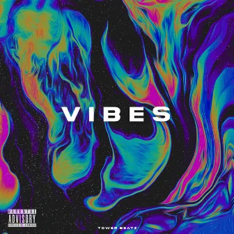 VIBES by Tower Beatz