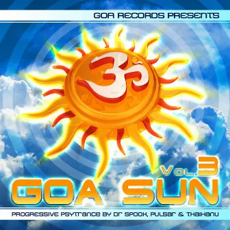 Goa Sun, Vol. 3 - Progressive Psy Trance by Thaihanu