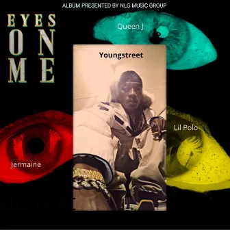 Eyes On Me by Youngstreet