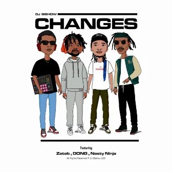 CHANGES by DJ Bishow