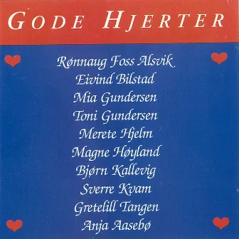 Goe Hjerter by Sverre Kvam