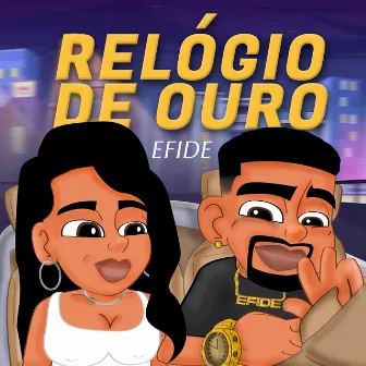 Relógio de Ouro by Efidê