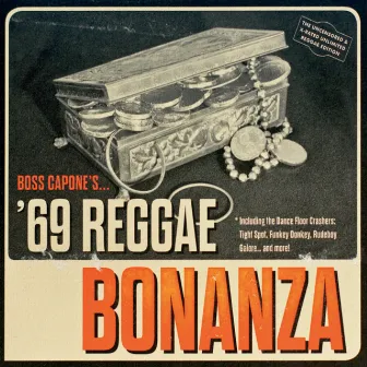 Boss Capone's '69 Reggae Bonanza by Boss Capone