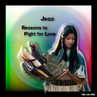 Reason to Fight for Love by Jeao