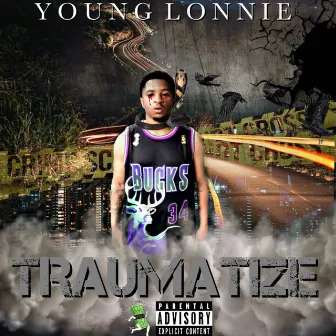 Traumatized by Young Lonnie