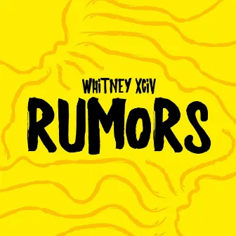 Rumors by Whitney XCIV