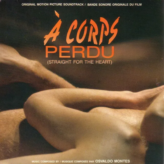 Á Corps Perdu (Straight for the Heart) [Original Motion Picture Soundtrack]