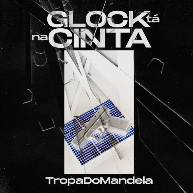 Glock Tá na Cinta