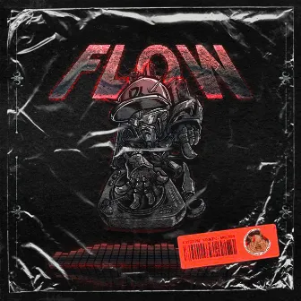 Flow by Cochinero Gang