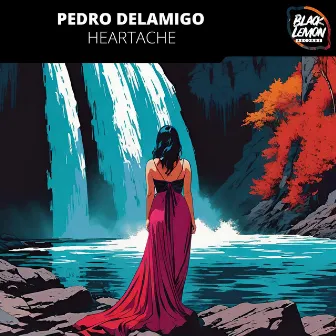 Heartache by Pedro Delamigo