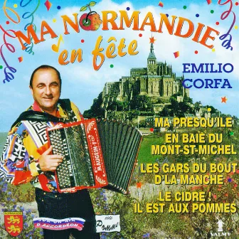 Ma Normandie en fête by Emilio Corfa