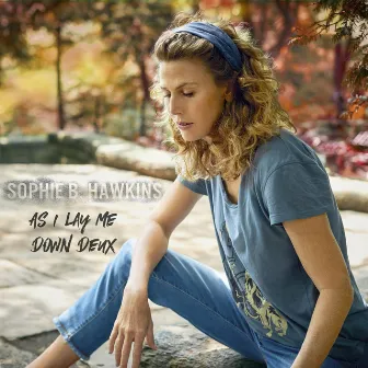 As I Lay Me Down Deux by Sophie B. Hawkins