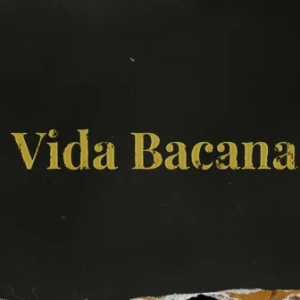 Vida Bacana by K9's