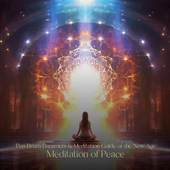 Meditation of Peace by Pan Drum Dreamers