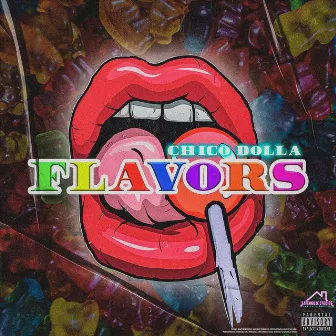 Flavors by Chico Dolla