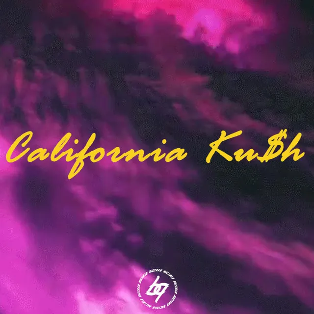 California Ku$H