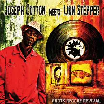 Joseph Cotton meets Lion Stepper by Lion Stepper