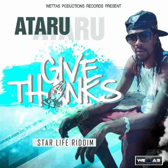 Give Thanks by Ataru