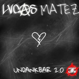 Undankbar 2.0 by LVCAS