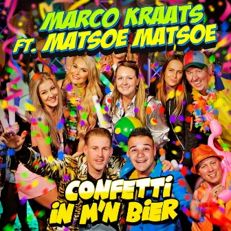 Confetti In M'n Bier by Marco Kraats