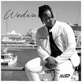 Wedwa by Kid Tini