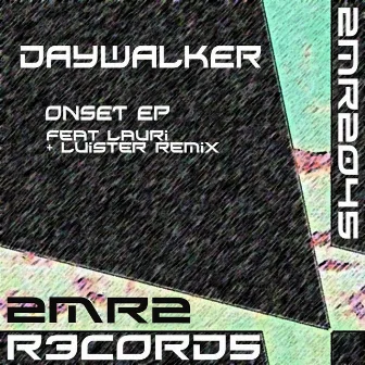 Onset EP by Daywalker