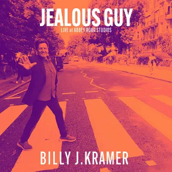 Jealous Guy (Live at Abbey Road Studios, London, 2023) by Billy J. Kramer